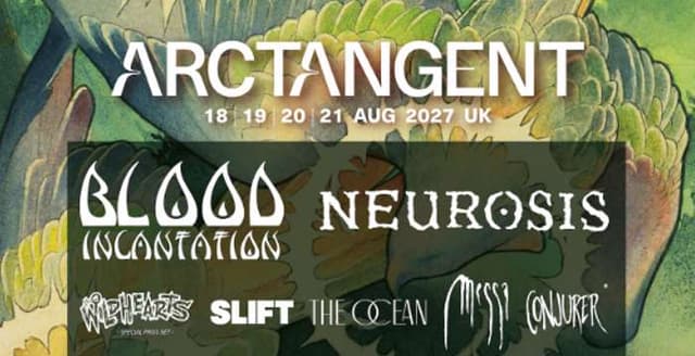 Blood Incantation, Neurosis and many more revealed in first wave ArcTanGent 2027 bands
