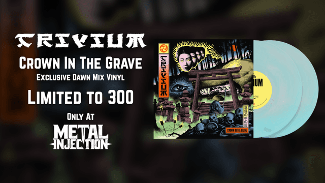 Trivium Announce New Album 'Crown In the Grave,' Pre-Order Exclusive Vinyl Variant From Metal Injection