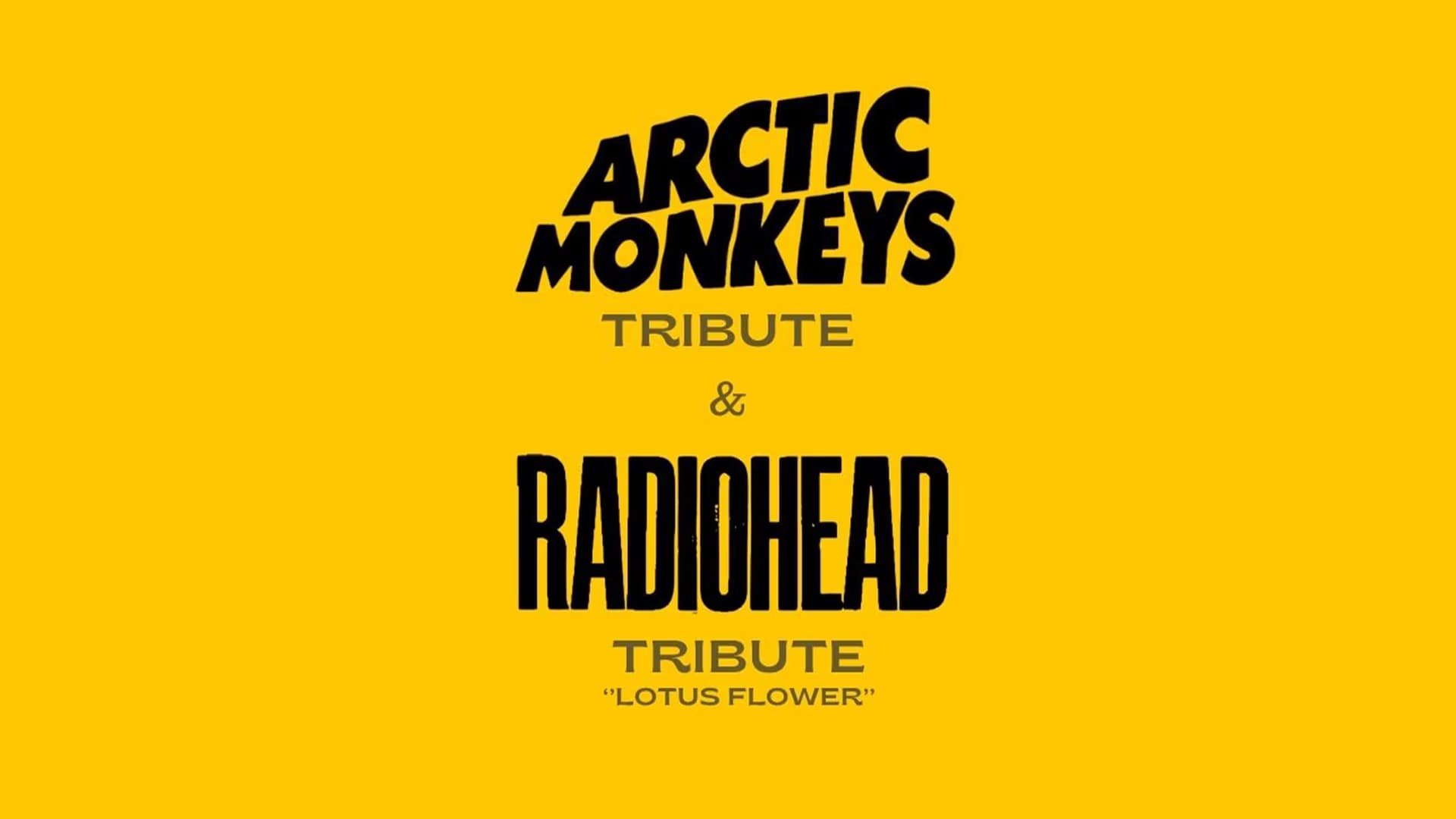 Arctic Monkeys Tribute ve Radiohead Tribute - "Lotus Flower"